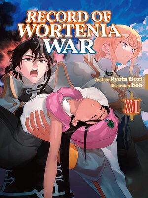 cover image of Record of Wortenia War, Volume 28